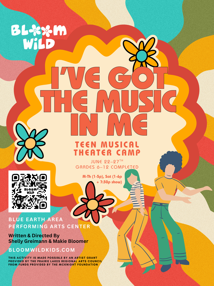 Bloom Musical BLOOM WILD High School Musical Theatre Camp - Blue Earth, MN – MAKIE ...